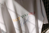 Triko NOT TOO OLD Off White